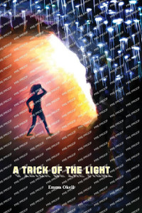 A Trick of the Light - 9798348509729