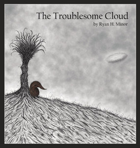 The Troublesome Cloud - (Hardback or Cased Book)