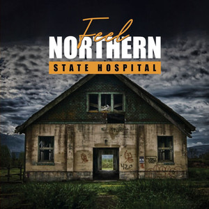 Feel: Northern State Hospital - (Paperback or Softback)