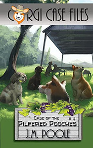 Case Of The Pilfered Pooches (Corgi Case Files)