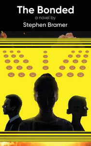 The Bonded - (Hardback or Cased Book) The Bonded - (Hardback or Cased Book)