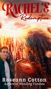 Rachel's Redemption - (Hardback or Cased Book) Rachel's Redemption - (Hardback or Cased Book)