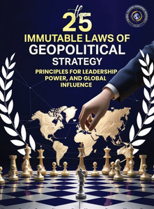25 Immutable Laws of Geopolitical Strategies - (Hardback or Cased Book) 25 Immutable Laws of Geopolitical Strategies - (Hardback or Cased Book)