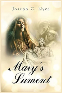 Mary's Lament - (Paperback or Softback) Mary's Lament - (Paperback or Softback)