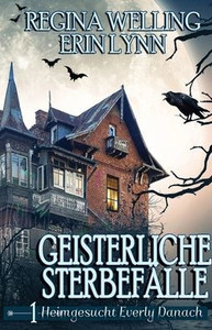 Geisterliche Sterbefälle: Gemütliches Mysterium mit psychischem Reiz