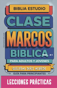 Clase Bíblica para Adultos y Jóvenes: Lecciones Prácticas Clase Bíblica para Adultos y Jóvenes: Lecciones Prácticas