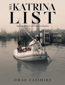 The Katrina List: An Untold Story of Hurricane Katrina - (Paperback or Softback)