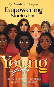 Empowering Stories for Young Girls - (Hardback or Cased Book)