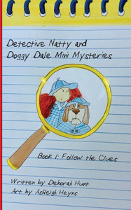 Detective Natty and Doggy Dale Follow The Clues