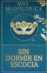 Sin Dormir en Escocia