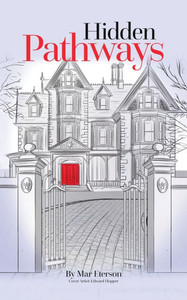 Hidden Pathways - (Paperback or Softback)