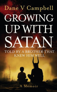 Growing Up with Satan - (Hardback or Cased Book)