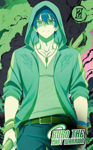 Kuro the last warrior, The Blaze Within (Vol 2) Kuro the last warrior, The Blaze Within (Vol 2)