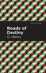 Roads Of Destiny (Mint Editions) - 9781513269924