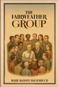 The Fairweather Group - (Paperback or Softback) The Fairweather Group - (Paperback or Softback)