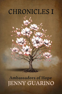 Chronicles 1: Ambassadors of Hope - (Paperback or Softback) Chronicles 1: Ambassadors of Hope - (Paperback or Softback)