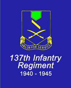 Combat History of the 137th Infantry Regiment World War II