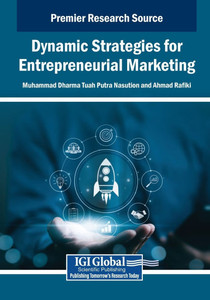 Dynamic Strategies for Entrepreneurial Marketing - (Paperback or Softback) Dynamic Strategies for Entrepreneurial Marketing - (Paperback or Softback)