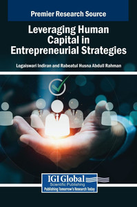 Leveraging Human Capital in Entrepreneurial Strategies - (Hardback or Cased Book) Leveraging Human Capital in Entrepreneurial Strategies - (Hardback or Cased Book)