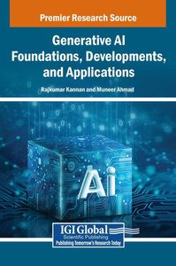 Generative AI Foundations, Developments, and Applications - (Hardback or Cased Book) Generative AI Foundations, Developments, and Applications - (Hardback or Cased Book)
