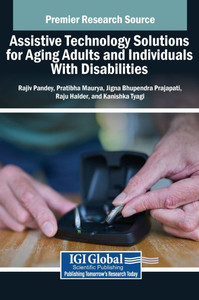 Assistive Technology Solutions for Aging Adults and Individuals With Disabilities - (Hardback or Cased Book) Assistive Technology Solutions for Aging Adults and Individuals With Disabilities - (Hardback or Cased Book)