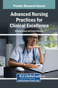Advanced Nursing Practices for Clinical Excellence - (Hardback or Cased Book) Advanced Nursing Practices for Clinical Excellence - (Hardback or Cased Book)
