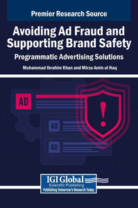 Avoiding Ad Fraud and Supporting Brand Safety: Programmatic Advertising Solutions - (Hardback or Cased Book) Avoiding Ad Fraud and Supporting Brand Safety: Programmatic Advertising Solutions - (Hardback or Cased Book)