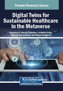 Digital Twins for Sustainable Healthcare in the Metaverse - (Paperback or Softback) Digital Twins for Sustainable Healthcare in the Metaverse - (Paperback or Softback)