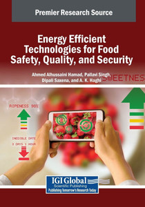 Energy Efficient Technologies for Food Safety, Quality, and Security - (Paperback or Softback) Energy Efficient Technologies for Food Safety, Quality, and Security - (Paperback or Softback)