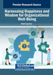 Harnessing Happiness and Wisdom for Organizational Well-Being - (Paperback or Softback)