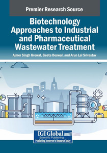 Biotechnology Approaches to Industrial and Pharmaceutical Wastewater Treatment - (Paperback or Softback)