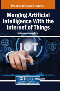 Merging Artificial Intelligence With the Internet of Things - (Hardback or Cased Book) Merging Artificial Intelligence With the Internet of Things - (Hardback or Cased Book)