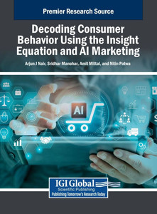 Decoding Consumer Behavior Using the Insight Equation and AI Marketing - (Hardback or Cased Book)