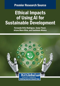 Ethical Impacts of Using AI for Sustainable Development - (Paperback or Softback) Ethical Impacts of Using AI for Sustainable Development - (Paperback or Softback)