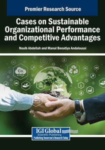 Cases on Sustainable Organizational Performance and Competitive Advantages - (Paperback or Softback) Cases on Sustainable Organizational Performance and Competitive Advantages - (Paperback or Softback)