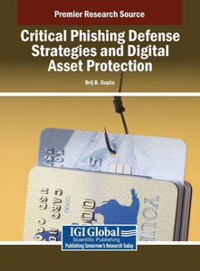Critical Phishing Defense Strategies and Digital Asset Protection - (Hardback or Cased Book)