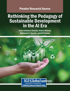 Rethinking the Pedagogy of Sustainable Development in the AI Era - (Paperback or Softback) Rethinking the Pedagogy of Sustainable Development in the AI Era - (Paperback or Softback)