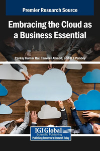 Embracing the Cloud as a Business Essential - (Hardback or Cased Book) Embracing the Cloud as a Business Essential - (Hardback or Cased Book)