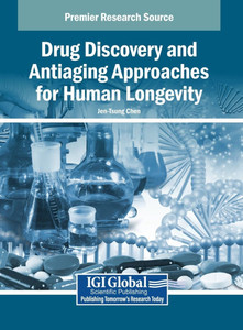 Drug Discovery and Antiaging Approaches for Human Longevity - (Hardback or Cased Book) Drug Discovery and Antiaging Approaches for Human Longevity - (Hardback or Cased Book)
