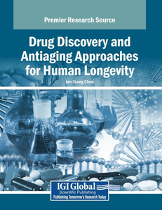 Drug Discovery and Antiaging Approaches for Human Longevity - (Paperback or Softback) Drug Discovery and Antiaging Approaches for Human Longevity - (Paperback or Softback)