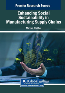 Enhancing Social Sustainability in Manufacturing Supply Chains - (Paperback or Softback) Enhancing Social Sustainability in Manufacturing Supply Chains - (Paperback or Softback)