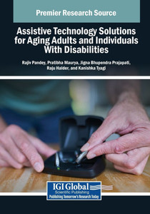 Assistive Technology Solutions for Aging Adults and Individuals With Disabilities - (Paperback or Softback) Assistive Technology Solutions for Aging Adults and Individuals With Disabilities - (Paperback or Softback)