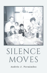 Silence Moves Silence Moves