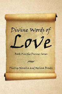 Divine Words Of Love Book 3 In The Divine Series