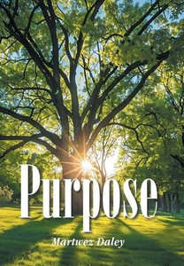 Purpose - (Hardback or Cased Book)