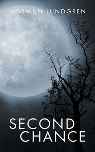 Second Chance - (Hardback or Cased Book) Second Chance - (Hardback or Cased Book)
