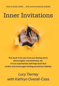 Inner Invitations - (Hardback or Cased Book)