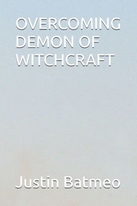 Overcoming Demon of Witchcraft