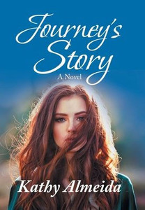 Journey's Story - (Hardback or Cased Book)