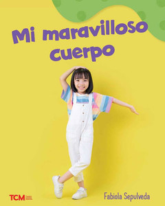 Mi Maravilloso Cuerpo: A Wordless Nonfiction Book